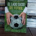 EL LADO SUCIO DEL FUTBOL