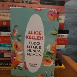 Todo lo que nunca fuimos