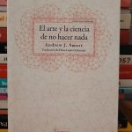 El arte y la ciencia de no hacer nada