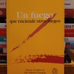 Un fuego que enciende otros fuegos
