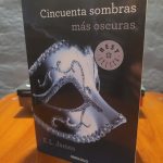​CINCUENTA SOMBRAS MÁS OSCURAS