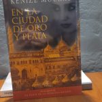 ​EN LA CIUDAD DE ORO Y PLATA