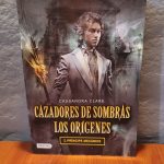 Cazadores de Sombras: Los Orígenes