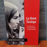 La Gran Testigo