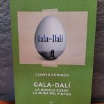 Gala-Dalí: La novela sobre la musa del pintor