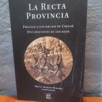 La Recta Provincia: Proceso a los Brujos de Chiloé