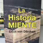 "La Historia Miente"