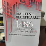 Malleus Maleficarum (El Martillo de las Brujas).