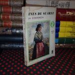 Inés De Suárez La Condoresa - Josefina Cruz - mic