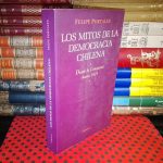 Los Mitos De La Democracia Chilena - Tomo I - Felipe Portales - mic