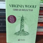 ​Libro Virginia Woolf: Obras Selectas (Tapa Dura) - Editorial Plutón